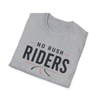 No Rush Riders T-Shirt