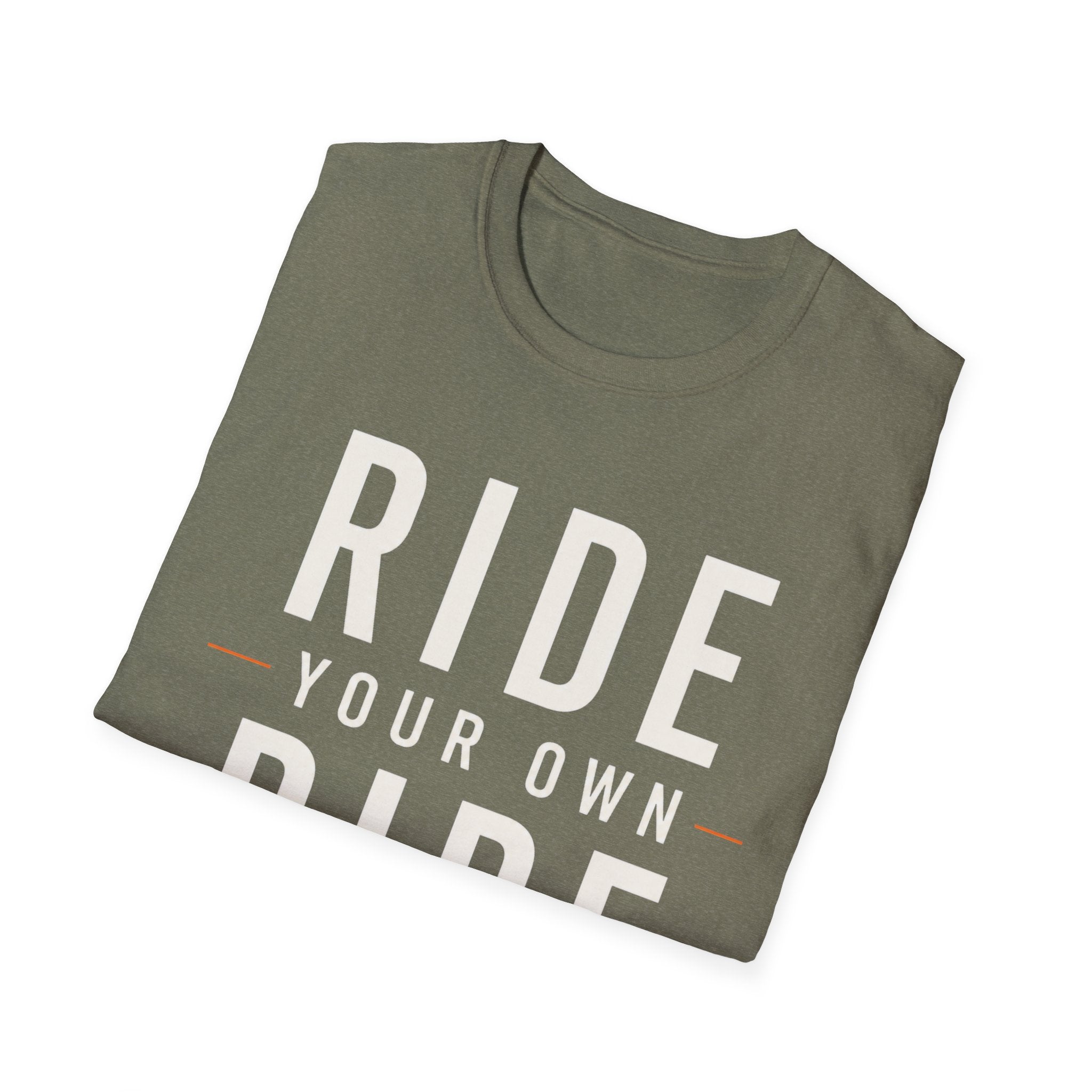 Ride Your Own Ride T-Shirt