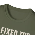 I Fixed The Falling Part T-Shirt