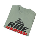 Ride Harder T-Shirt