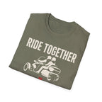 Ride Together Stay Together T-Shirt