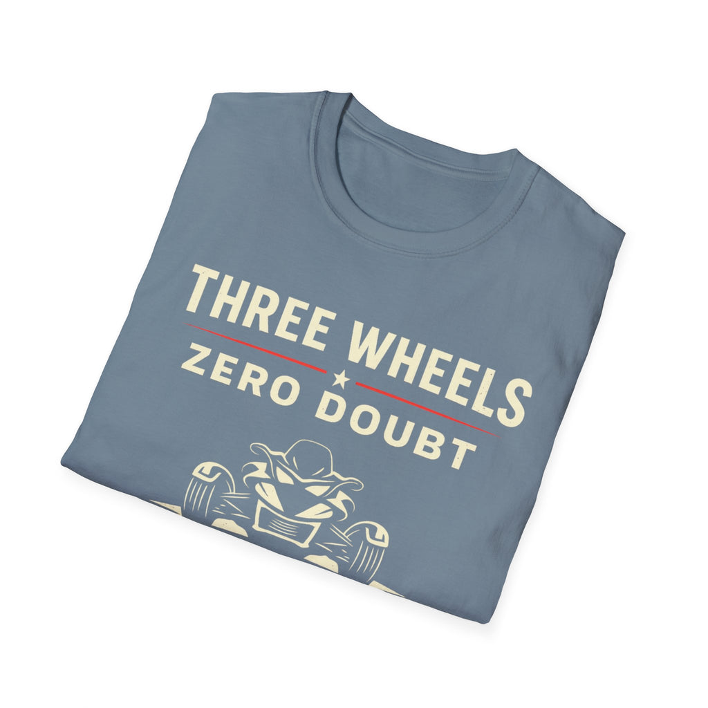 Three Wheels Zero Doubt T-Shirt