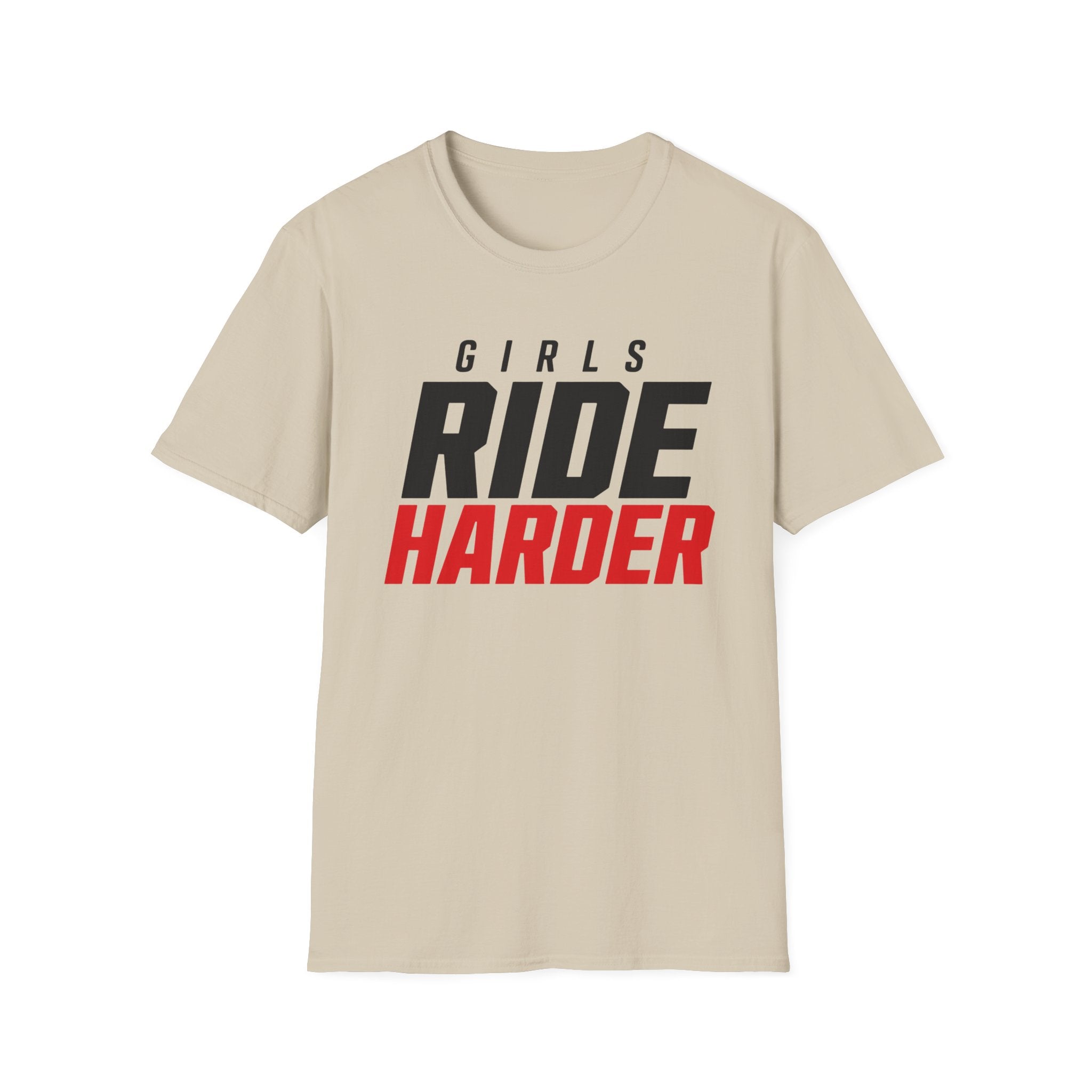 Girls Ride Harder Words T-Shirt