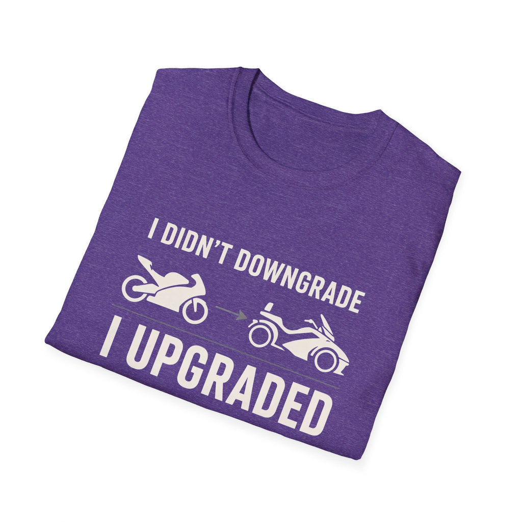 I Didn't Downgrade I Upgraded T-Shirt