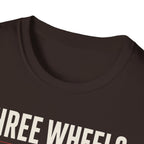 Three Wheels Zero Apologies T-Shirt