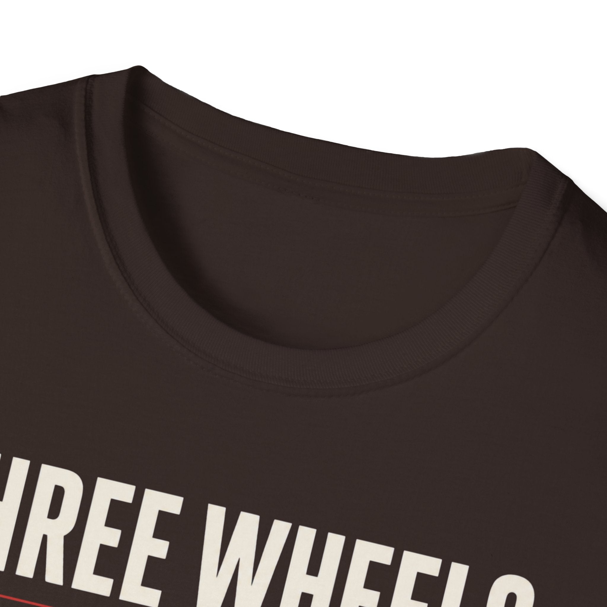 Three Wheels Zero Apologies T-Shirt