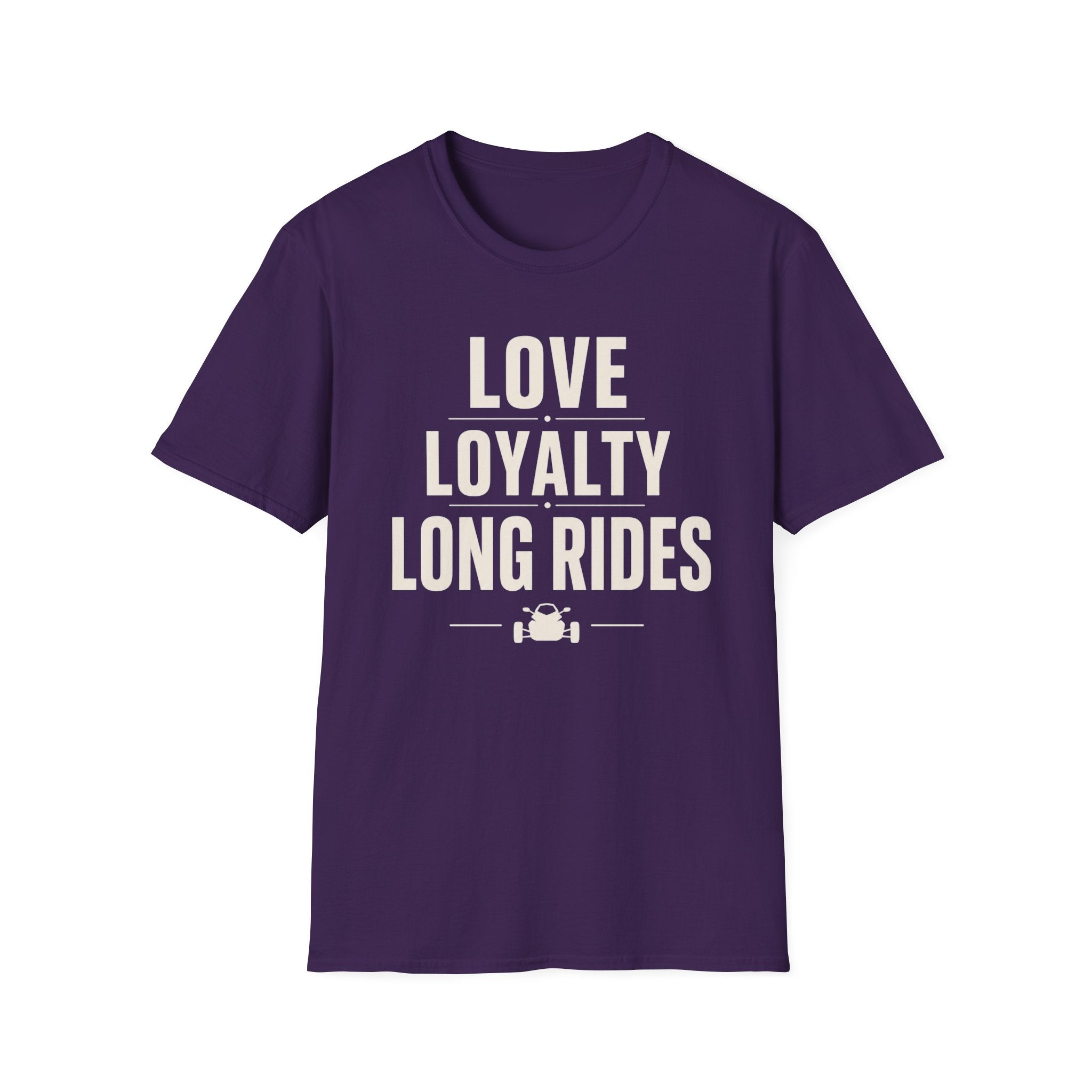 Love Loyalty Long Rides T-Shirt