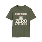 Three Wheels Zero Apologies T-Shirt