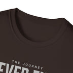 The Journey Never Ends White T-Shirt
