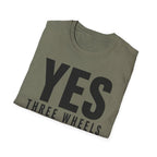 Yes Three Wheels T-Shirt