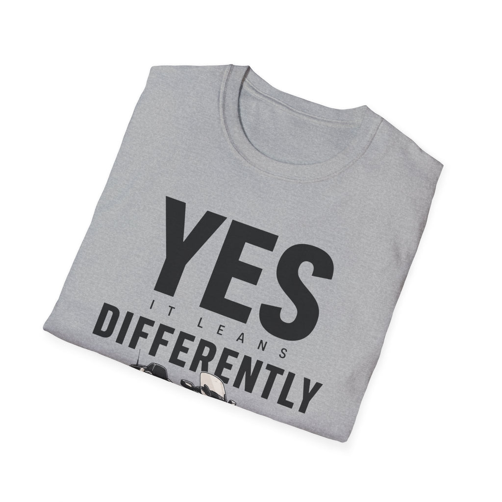 Yes It Leans Differently T-Shirt