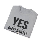 Yes It Leans Differently T-Shirt