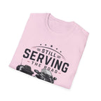 Still Serving the Road T-Shirt