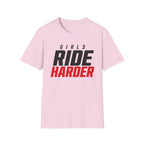 Girls Ride Harder Words T-Shirt