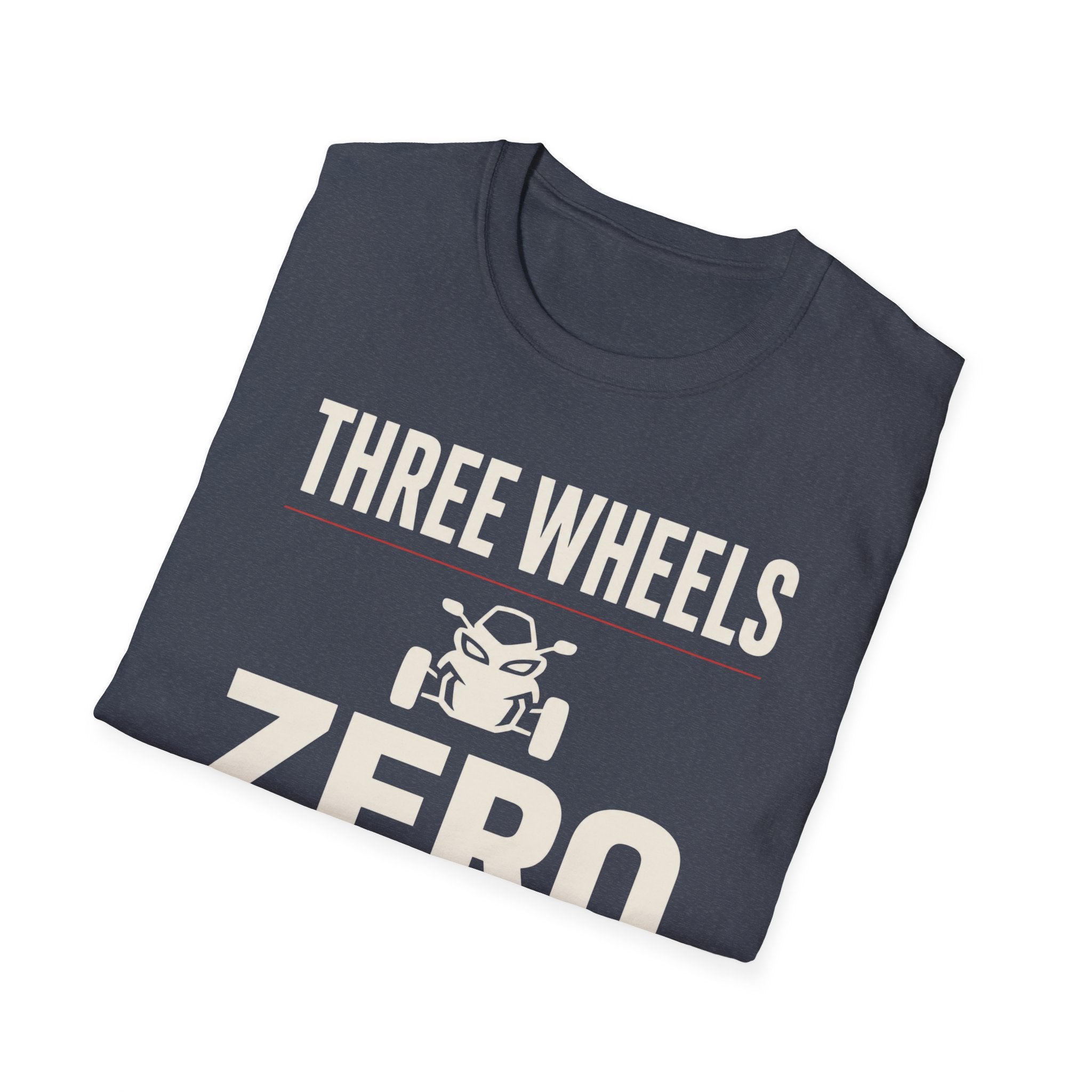 Three Wheels Zero Apologies T-Shirt