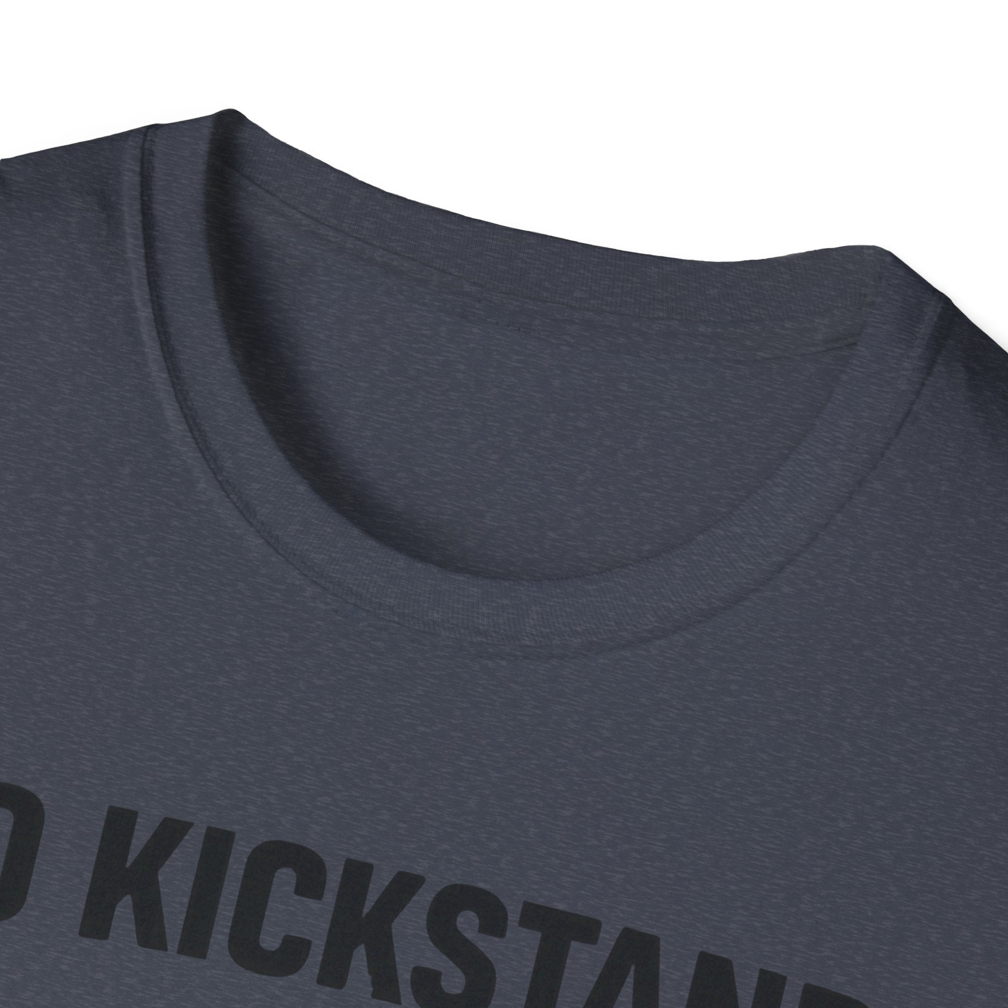 No Kickstand No Problem2 T-Shirt