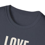 Love Loyalty Long Rides T-Shirt