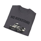 No Kickstand No Problem2 T-Shirt