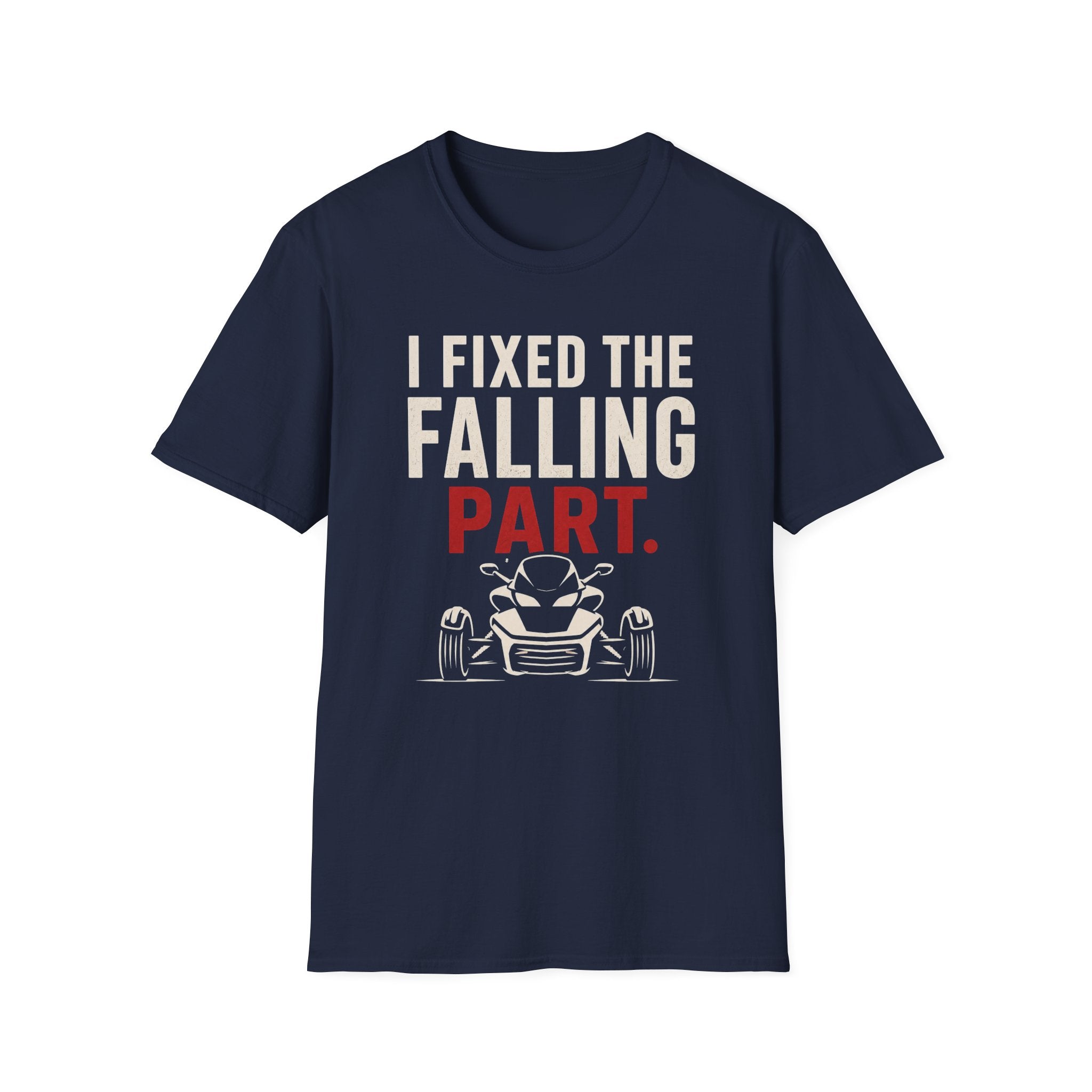 I Fixed The Falling Part T-Shirt