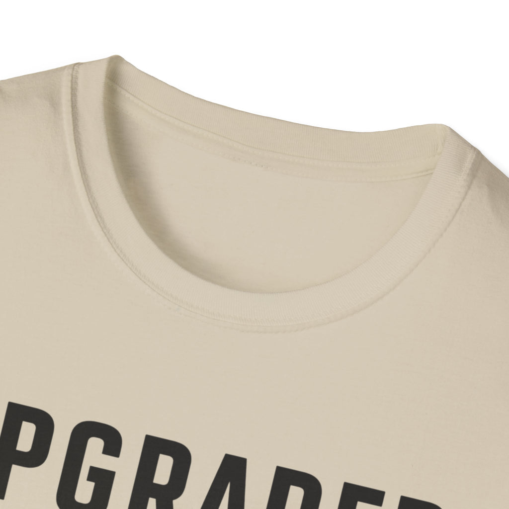 Upgraded to Comfort T-Shirt