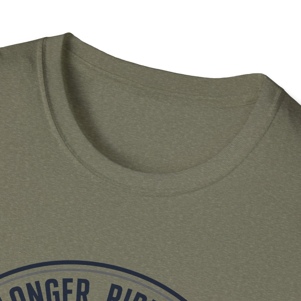 Ride Longer Ride Stronger T-Shirt