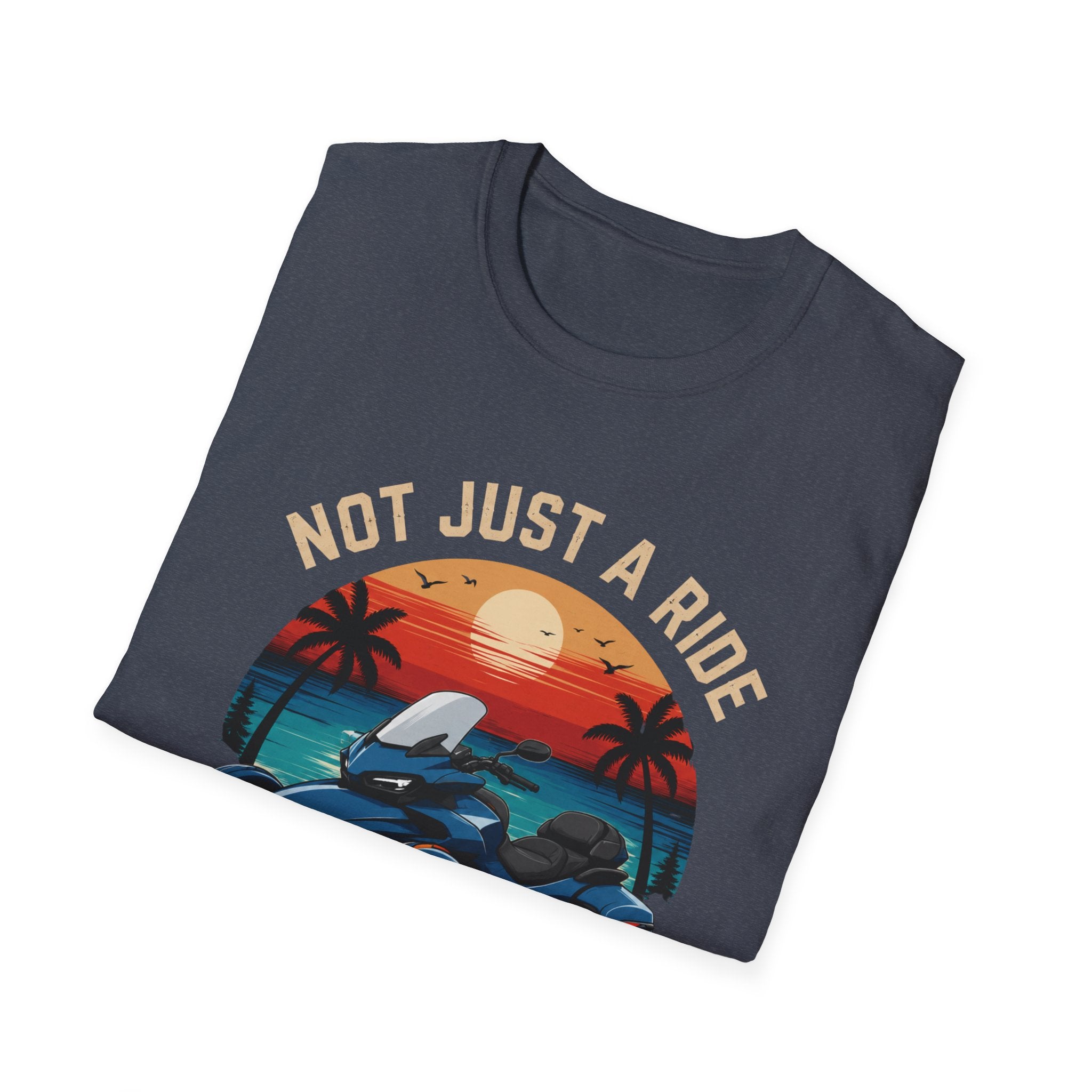 Not Just A Ride Its A Lifestyle T-Shirt