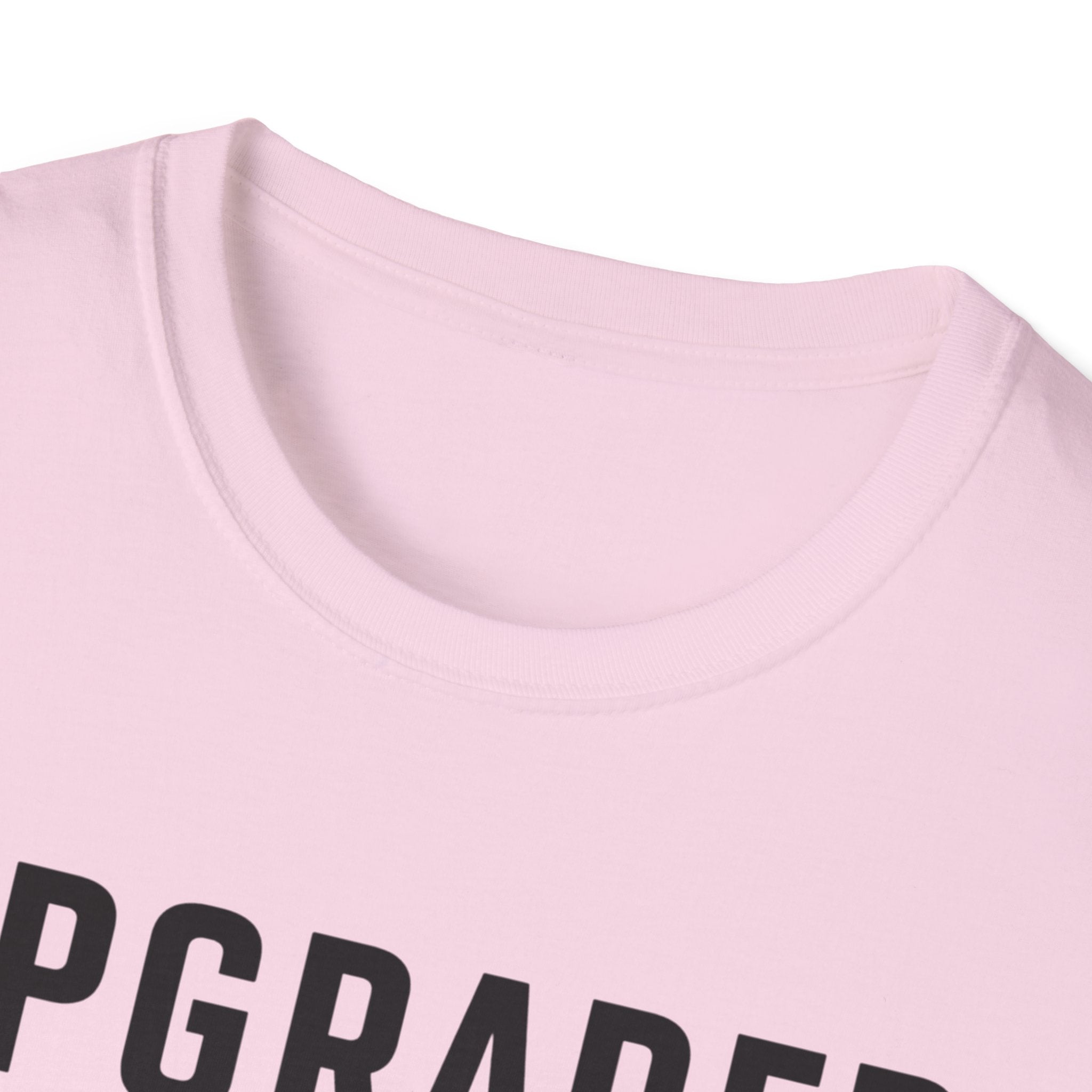 Upgraded to Comfort T-Shirt