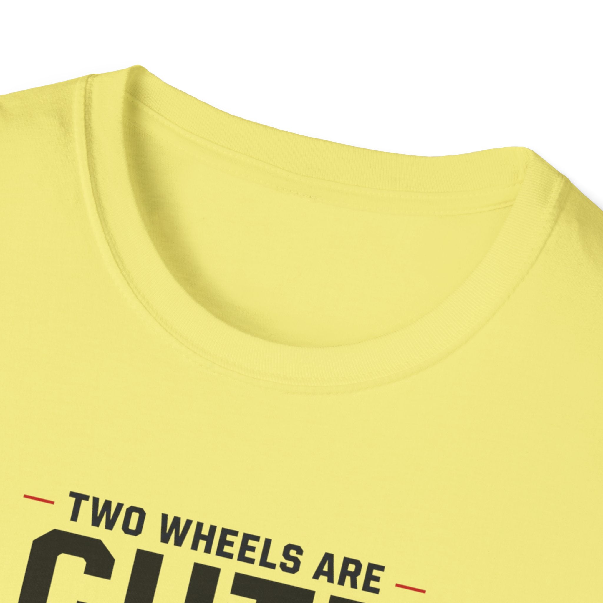Two Wheels Are Cute T-Shirt