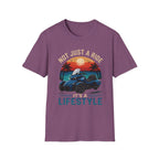 Not Just A Ride Its A Lifestyle T-Shirt