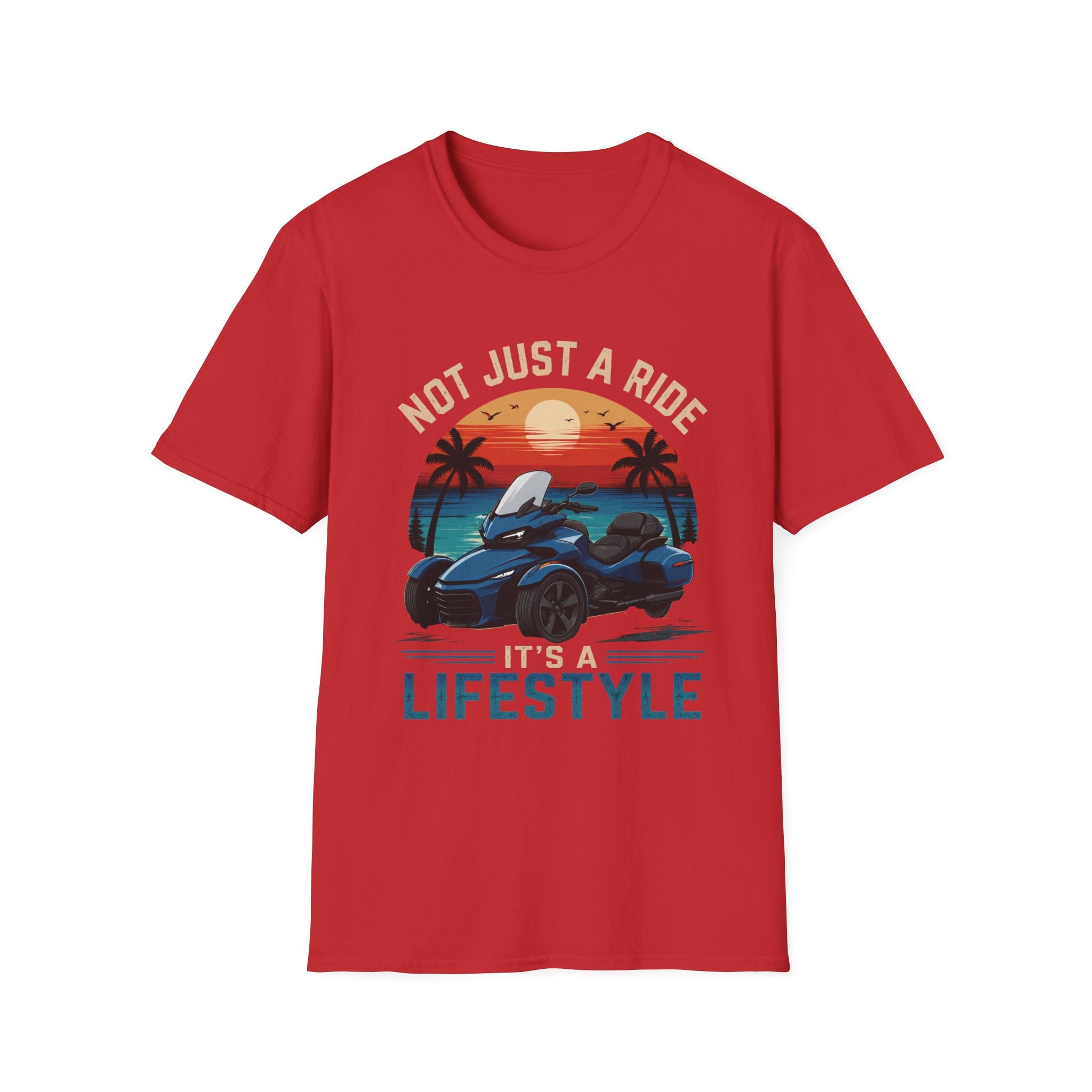 Not Just A Ride Its A Lifestyle T-Shirt