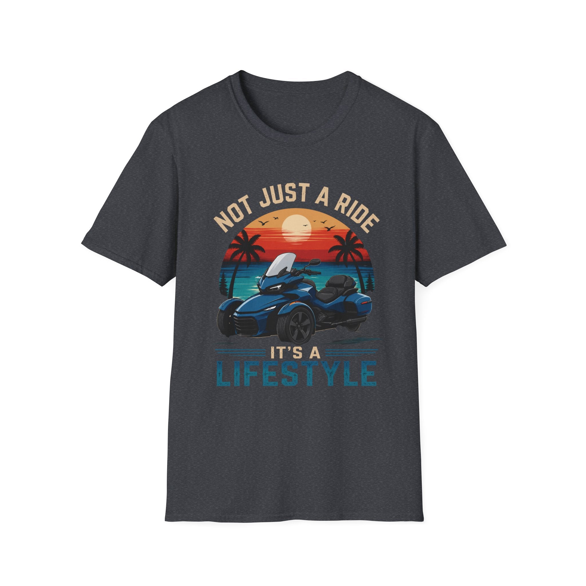 Not Just A Ride Its A Lifestyle T-Shirt