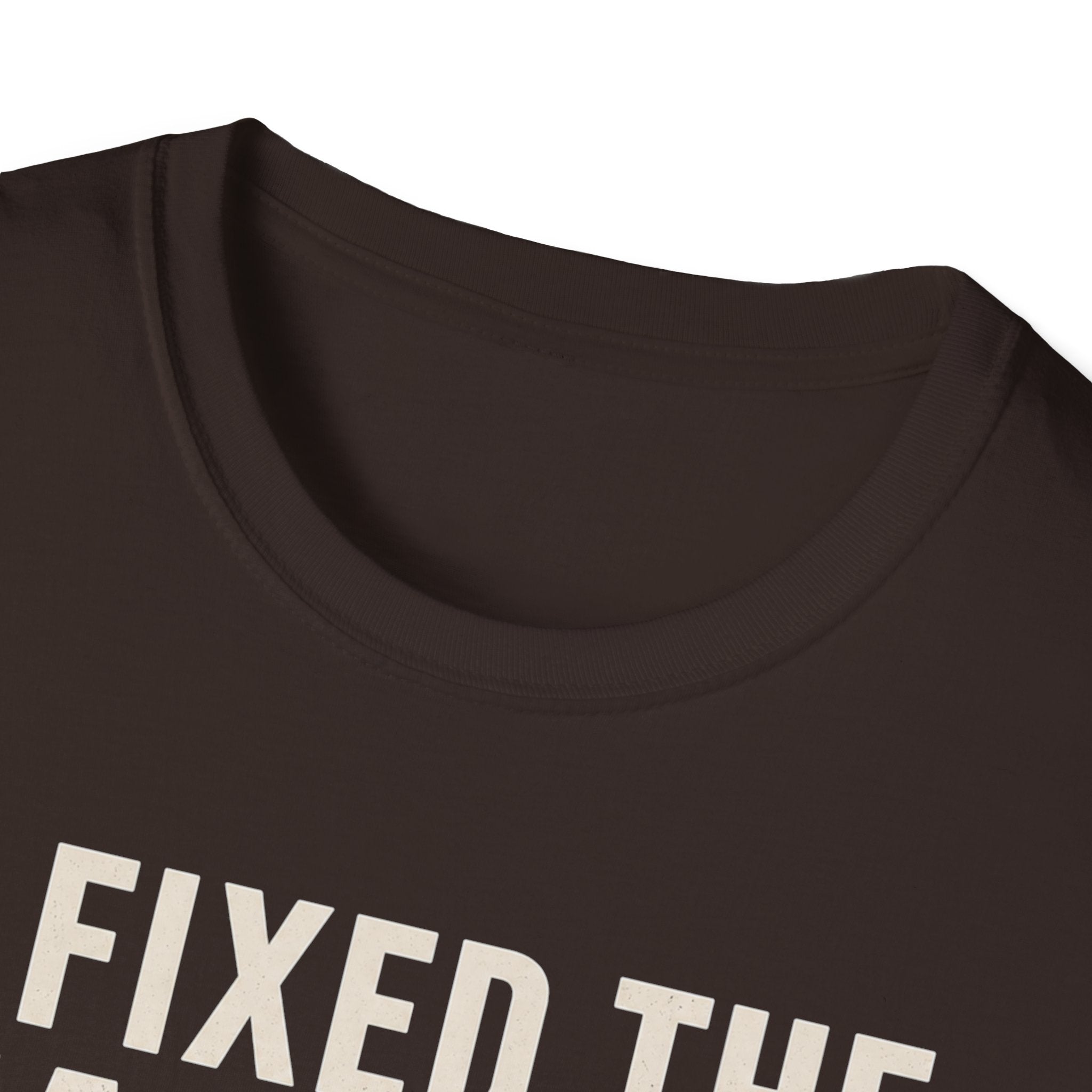 I Fixed The Falling Part T-Shirt