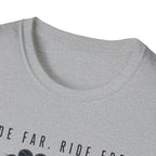 Ride Free Ride Far Together T-Shirt