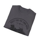 Built for the Long Road T-Shirt