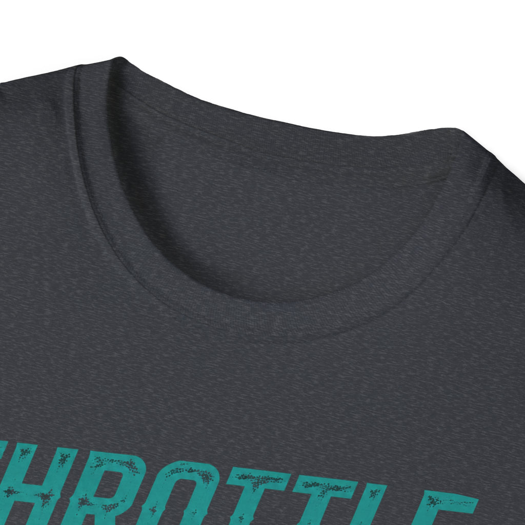 Throttle In My Hand T-Shirt