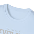 The Journey Never Ends White T-Shirt