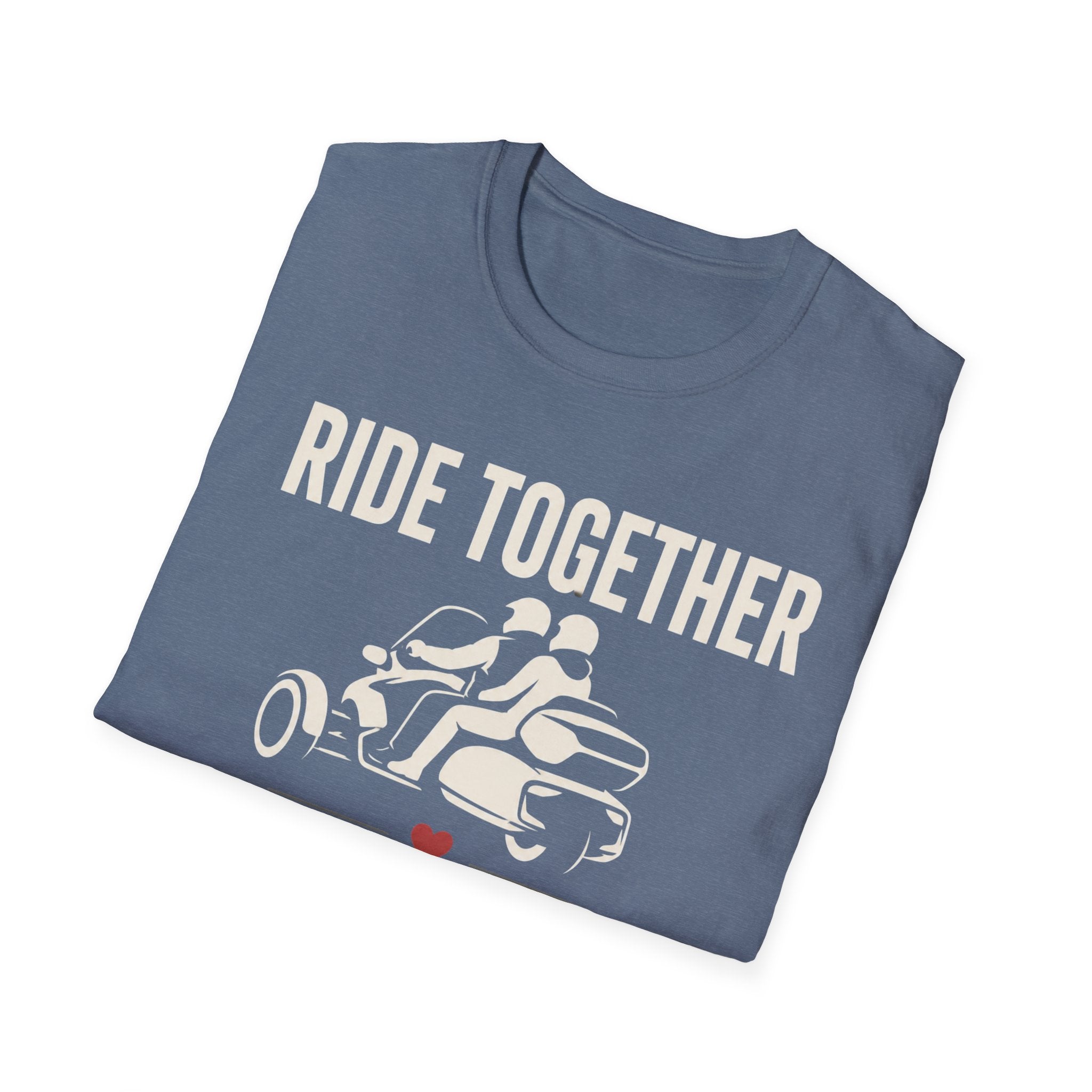Ride Together Stay Together T-Shirt