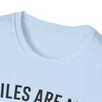 Miles Are My Therapy T-Shirt
