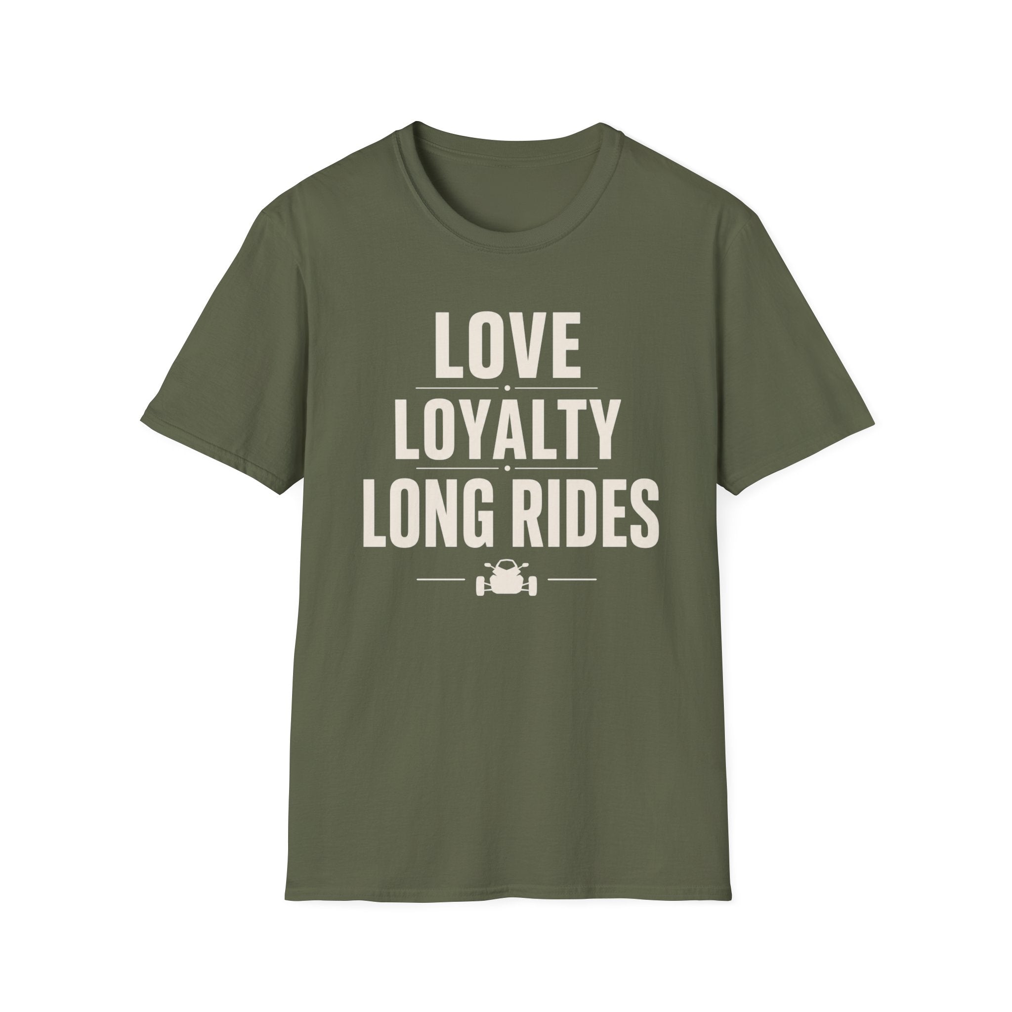 Love Loyalty Long Rides T-Shirt