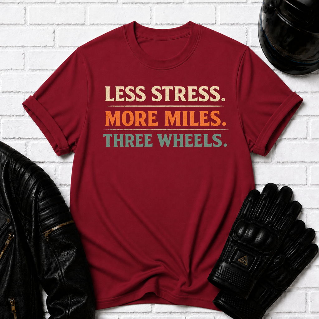 Less Stress T-Shirt
