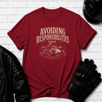 Avoiding Responsibilities T-Shirt