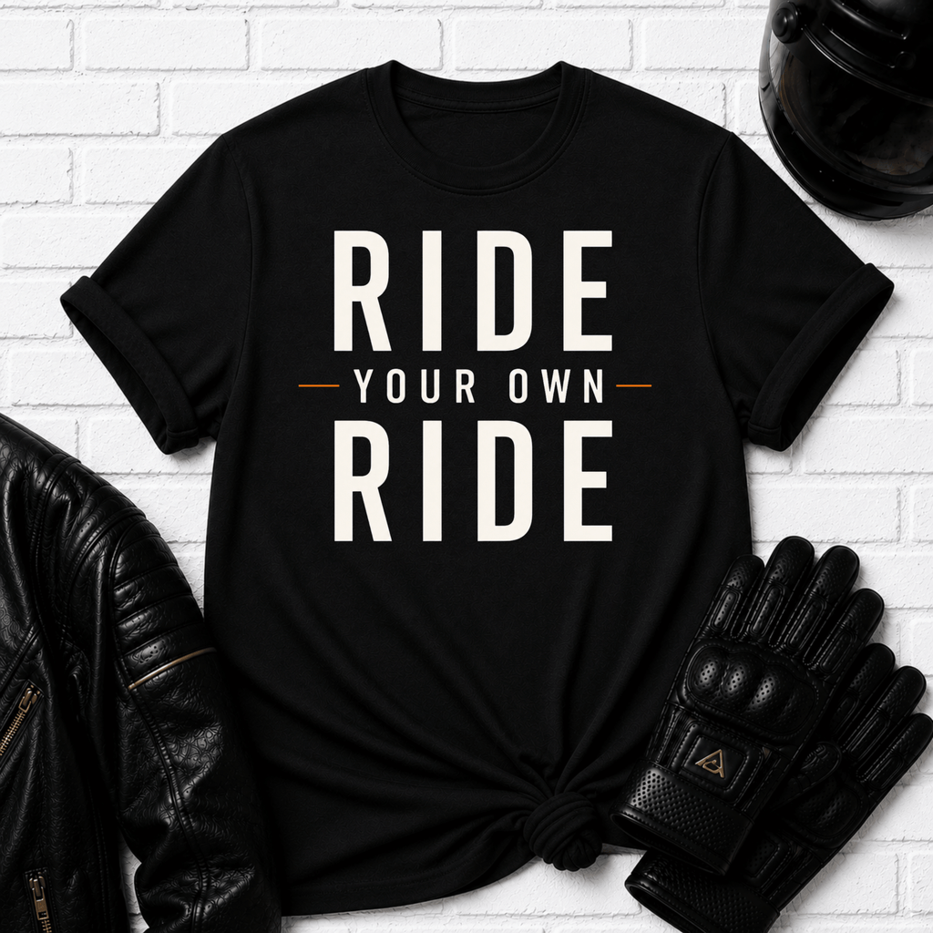 Ride Your Own Ride