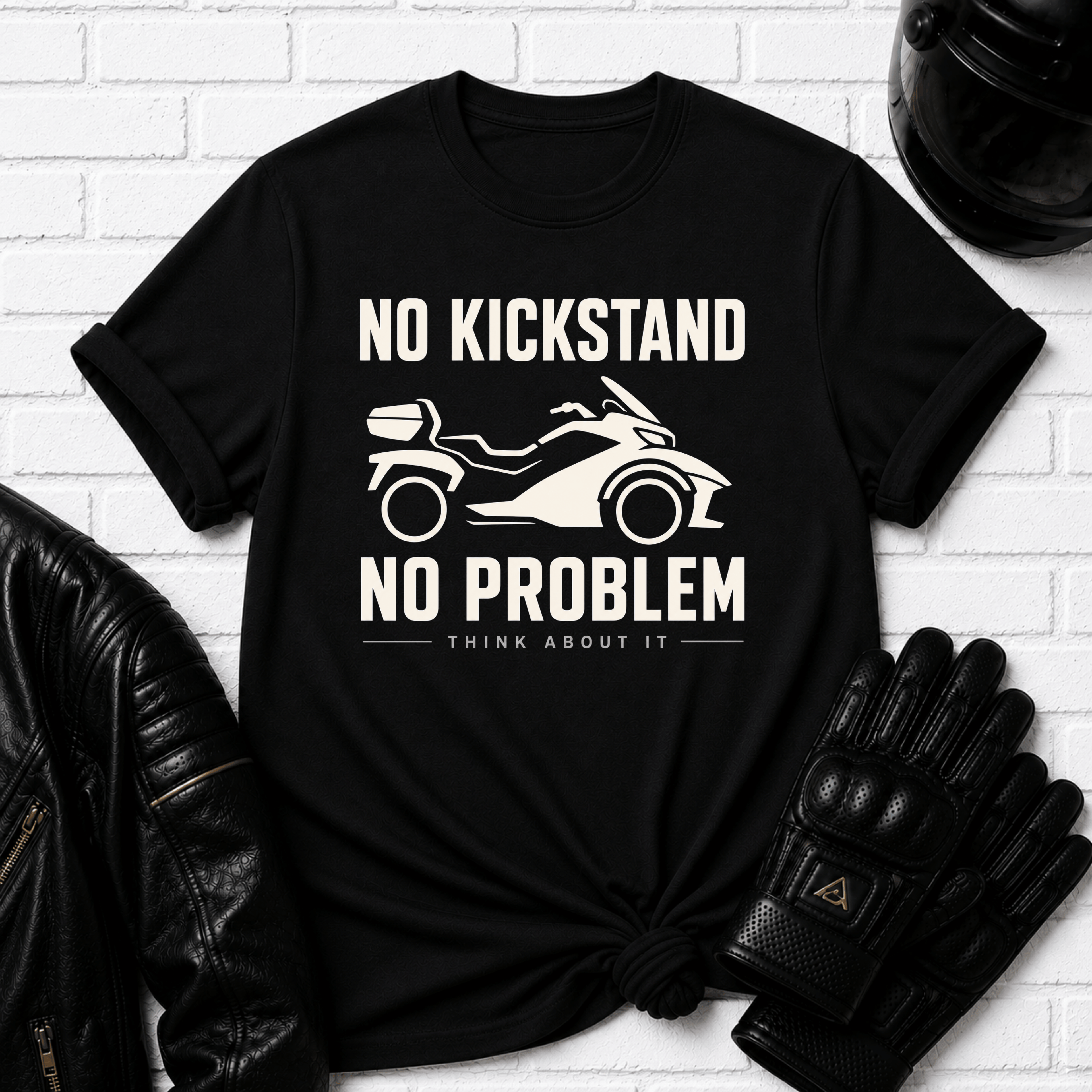 No Kickstand No Problem T-Shirt
