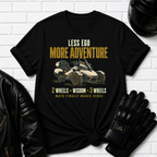 Less Ego More Adventure T-Shirt