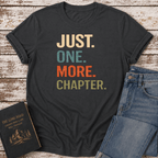 One More Chapter T-Shirt