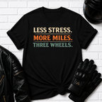 Less Stress T-Shirt