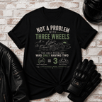 Not a Problem T-Shirt