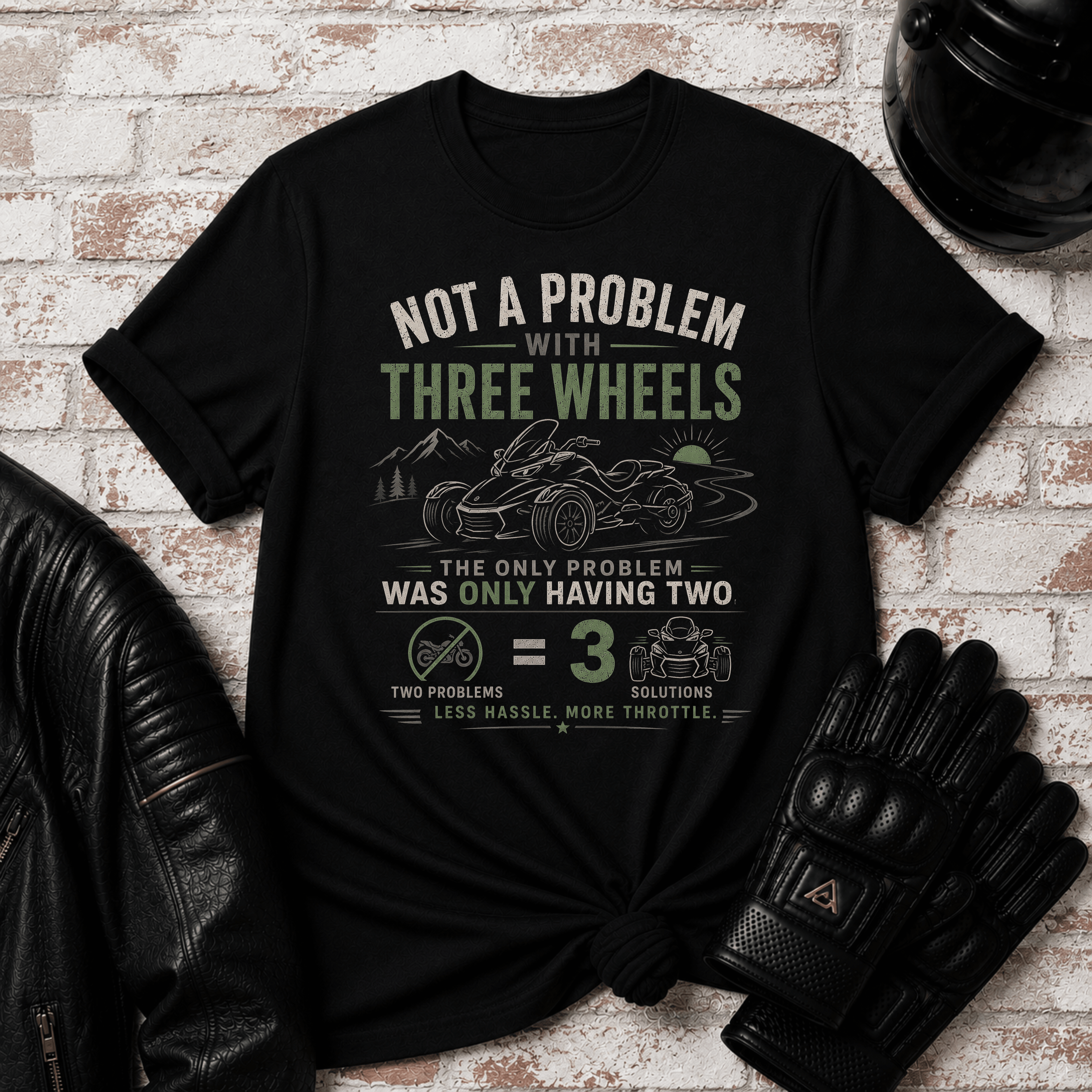 Not a Problem T-Shirt