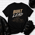 Built To Lead T-Shirt