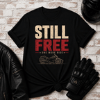 Still Free T-Shirt